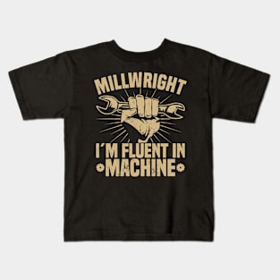 Millwright Machine Millwrights Kids T-Shirt